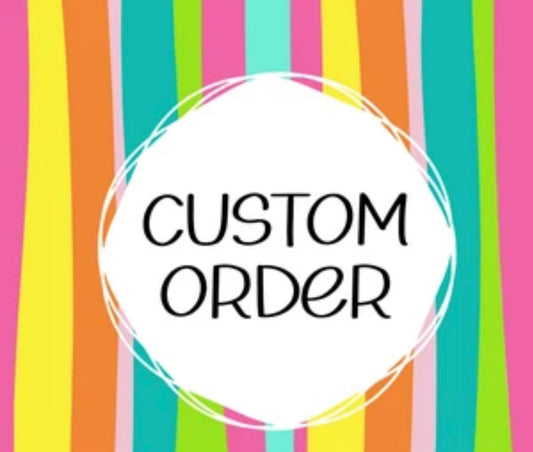Custom order for Mary B